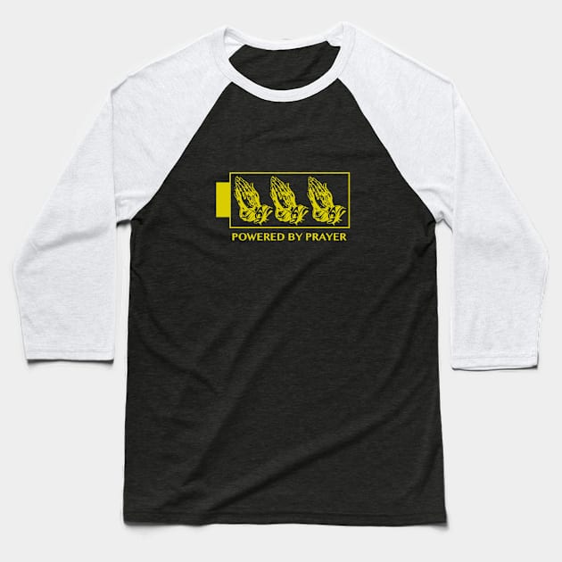 Powered By Prayer (Gold) Baseball T-Shirt by Jane Sun